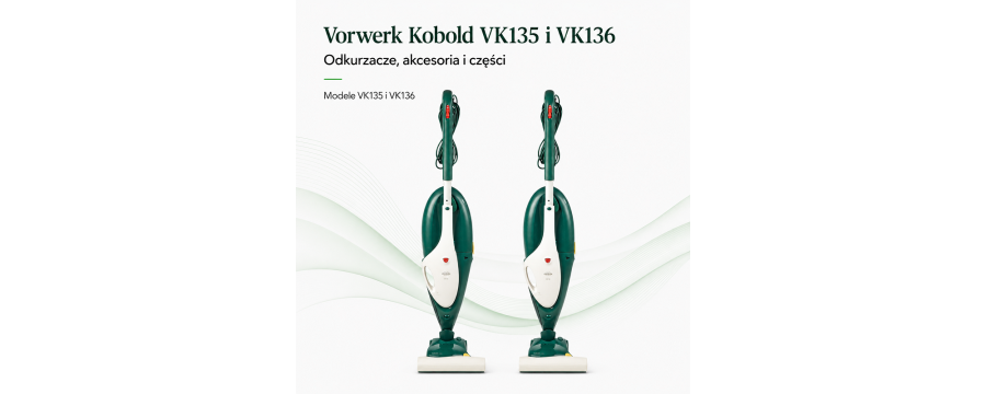 Części i akcesoria Kobold VK135 VK136 | Vorwerk