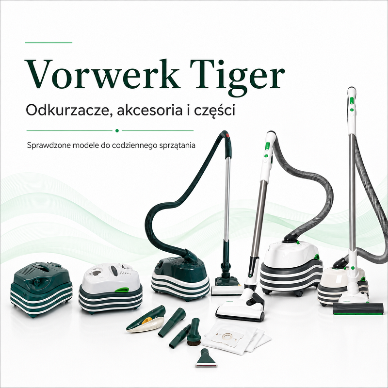 Vorwerk Tiger – odkurzacze, części i akcesoria
